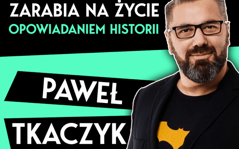 Legenda Polskiego Marketingu - Paweł Tkaczyk