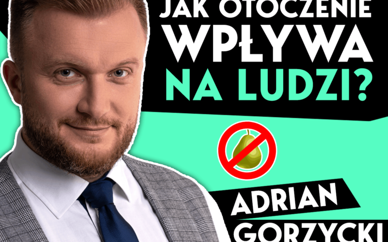 Gość: Adrian Gorzycki - Przygody Przedsiębiorców